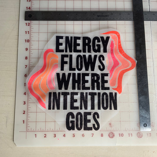"Energy Flows Where Intention Goes" Baseball DTF Transfer Design