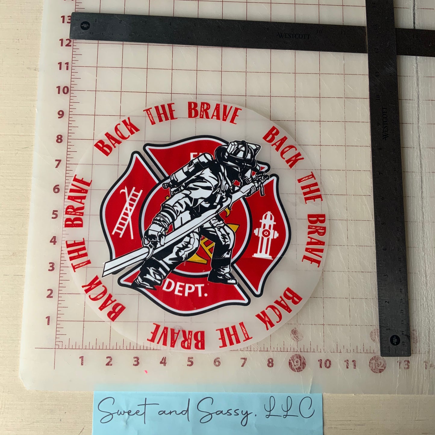 Back the Brave Firefighter DTF Transfer Design