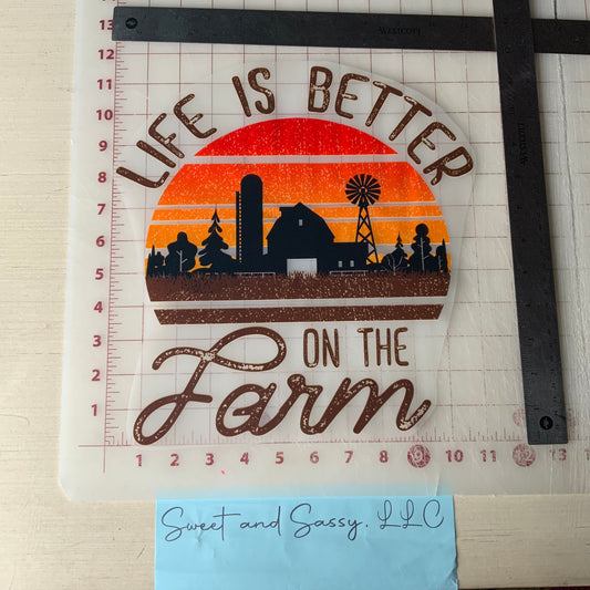 Life is better on the Farm DTF Transfer Design