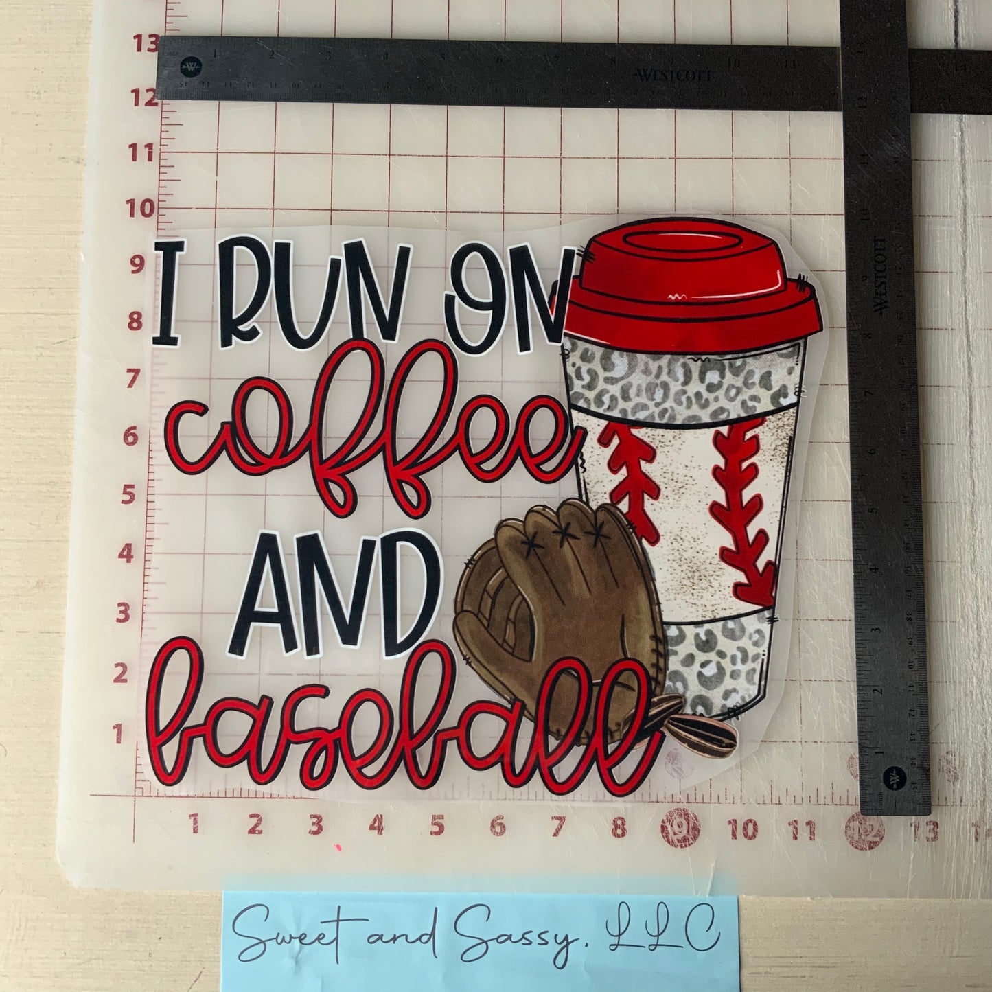 "I run on coffee and baseball" DTF Transfer Design