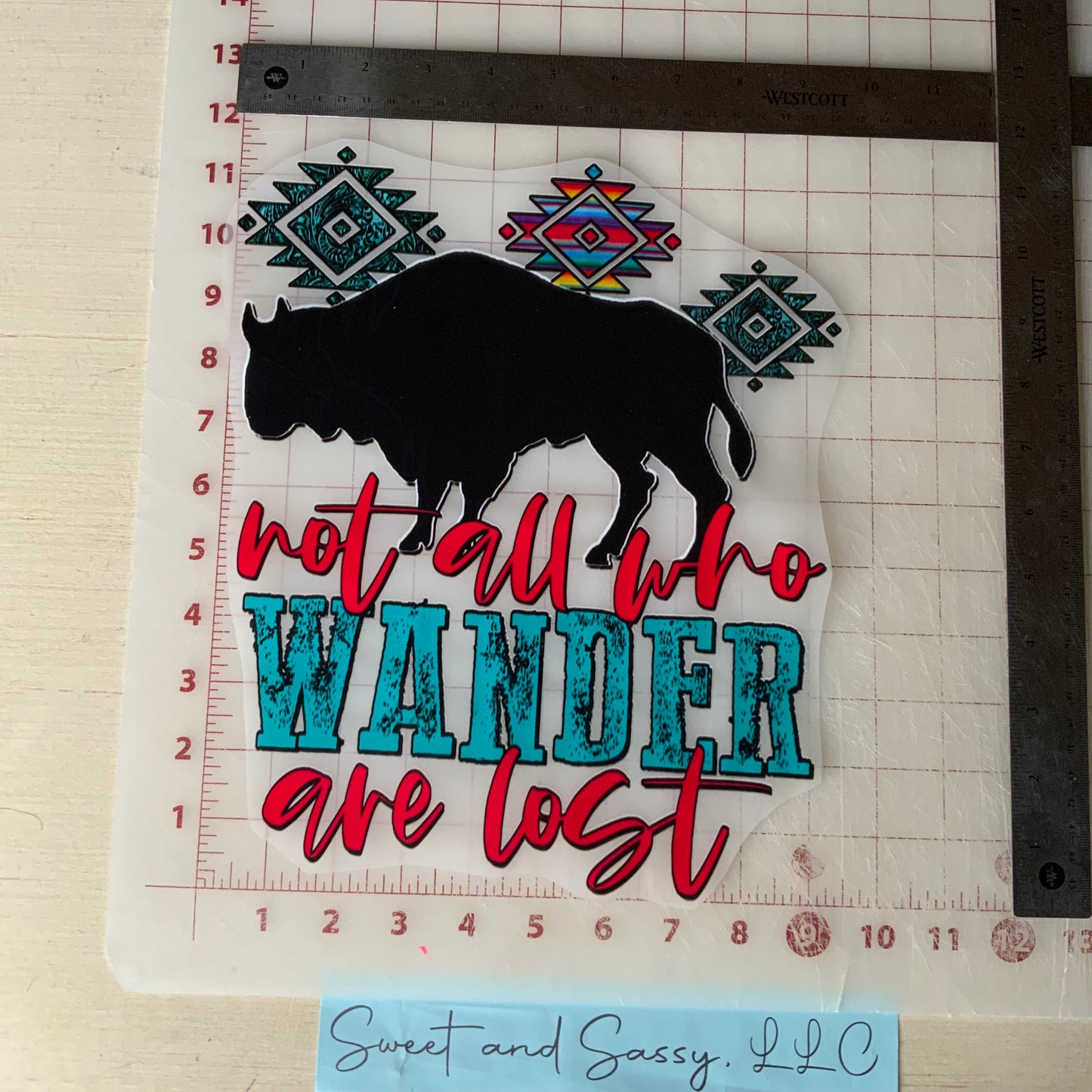 Not all who WANDER are lost DTF Transfer Design