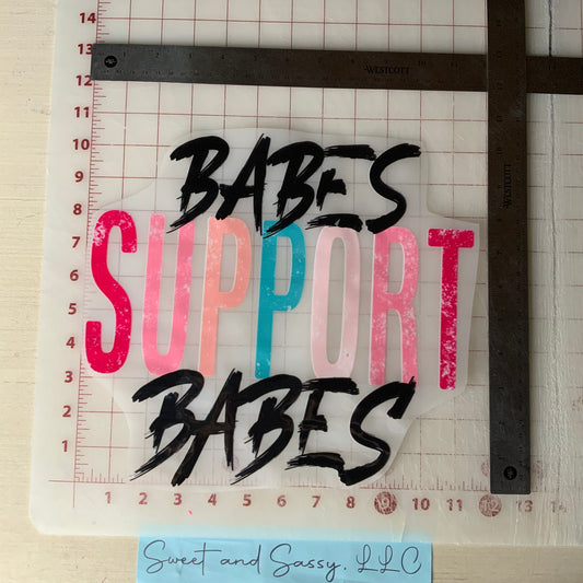 Babes SUPPORT Babes DTF Transfer Design