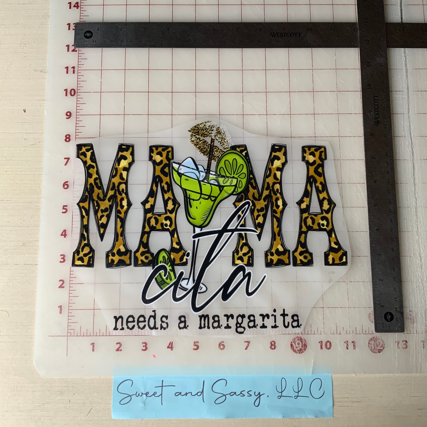 "MAMAcita needs a Margarita" DTF Transfer Design